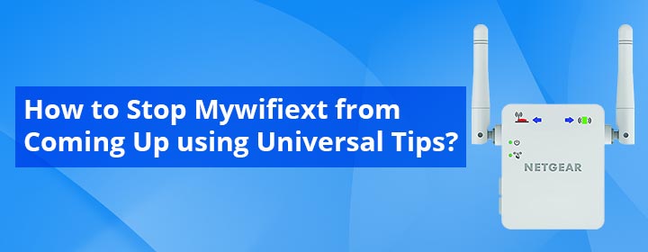 How-to-Stop-Mywifiext-from-Coming-Up