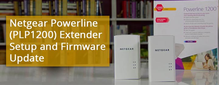Netgear Powerline 1200 Extender Setup and Firmware Update