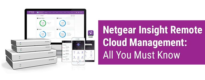Netgear Insight Remote Cloud Management