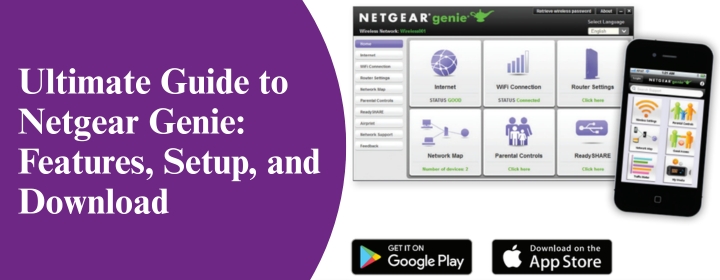 Ultimate Guide to Netgear Genie